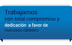 Trabajamos con total compromiso y dedicación a favor de nuestros clientes.